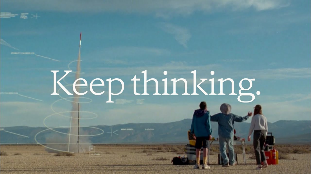 「問題」を祝福する逆説 / Anthropic「Keep Thinking」 メインシーン