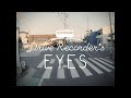 意図がないことの価値 / Drive Recorder's EYES シーン 2