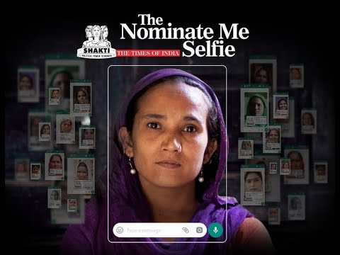 セルフィーを、履歴書にした / Political Shakti + The Times of India「The Nominate Me Selfie」 メインシーン